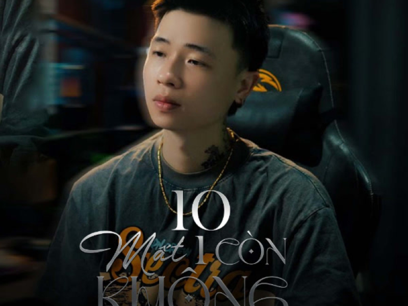 10 Mất 1 Còn Không (Cover) (Single)