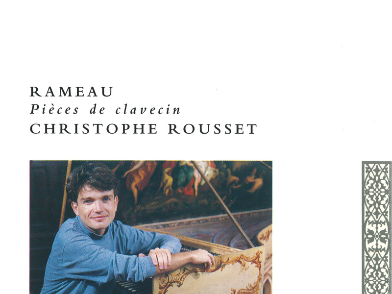 Rameau: Pìeces de Claveçin