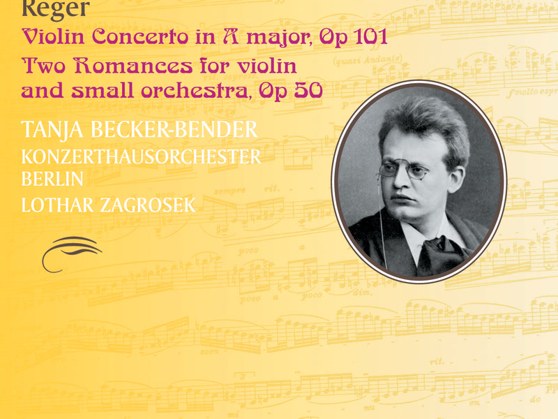 Reger: Violin Concertos (Hyperion Romantic Violin Concerto 11)