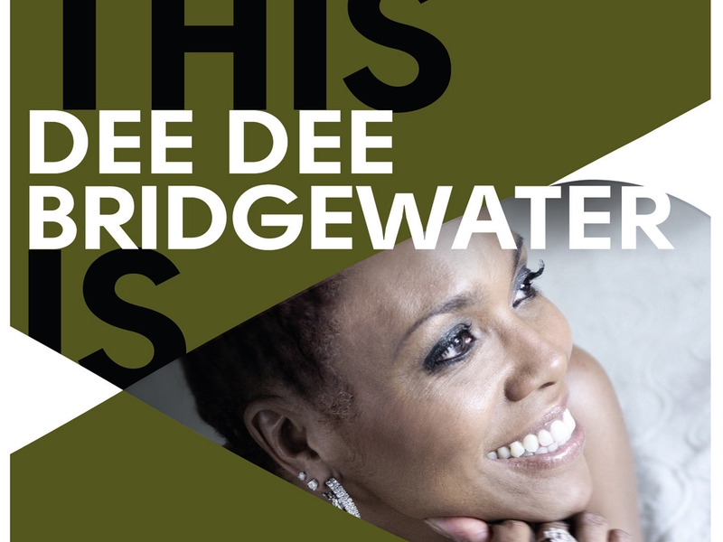 This Is Dee Dee Bridgewater