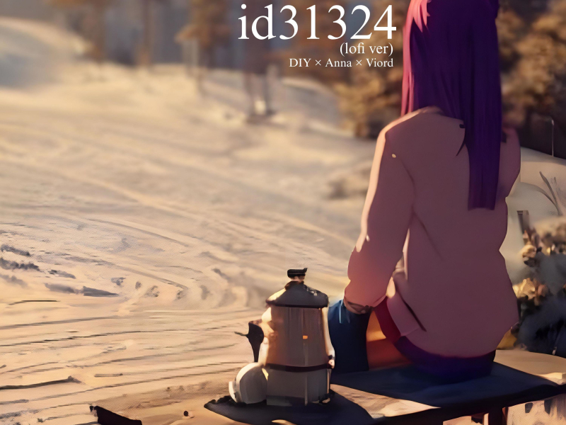 id 31324 (Lofi) (Single)