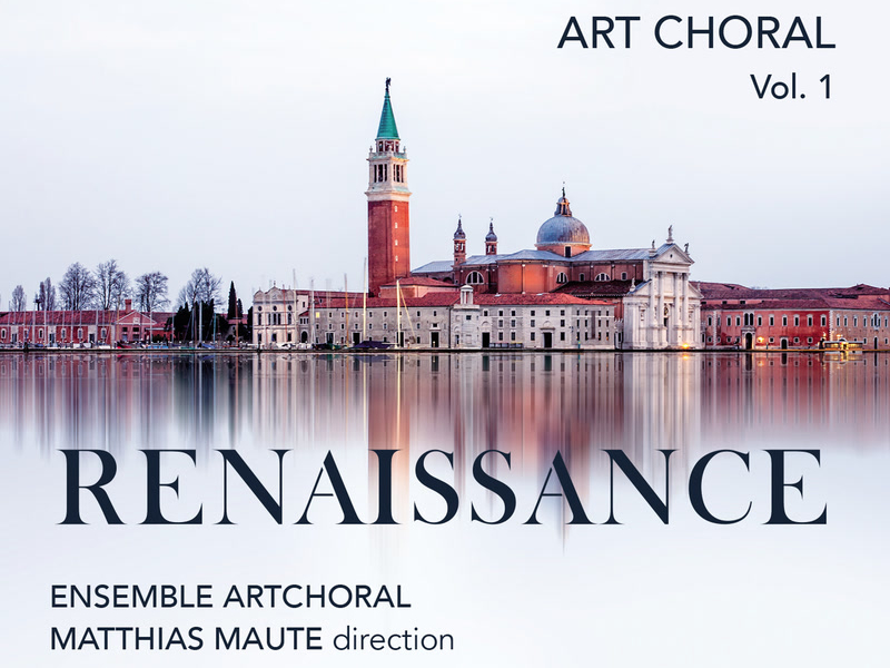 Art choral vol. 1: Renaissance