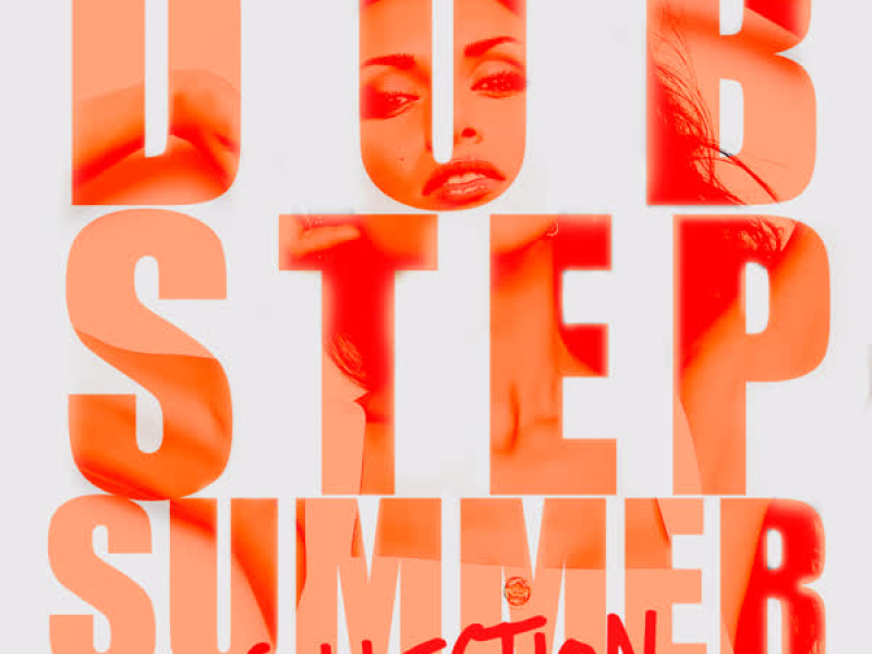 Dubstep Summer Collection