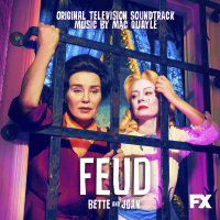 Feud: Bette and Joan (Original Television Soundtrack)