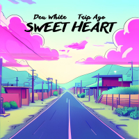 Sweet heart (feat. Trip Ago) (Single)