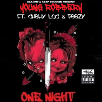 One Night (feat. Chewy Loc & Peezy) (Single)