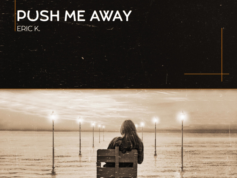 Push Me Away (Single)