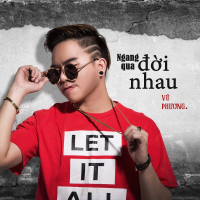 Ngang Qua Đời Nhau (EP)