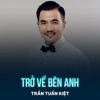 Trở Về Bên Anh (Single)