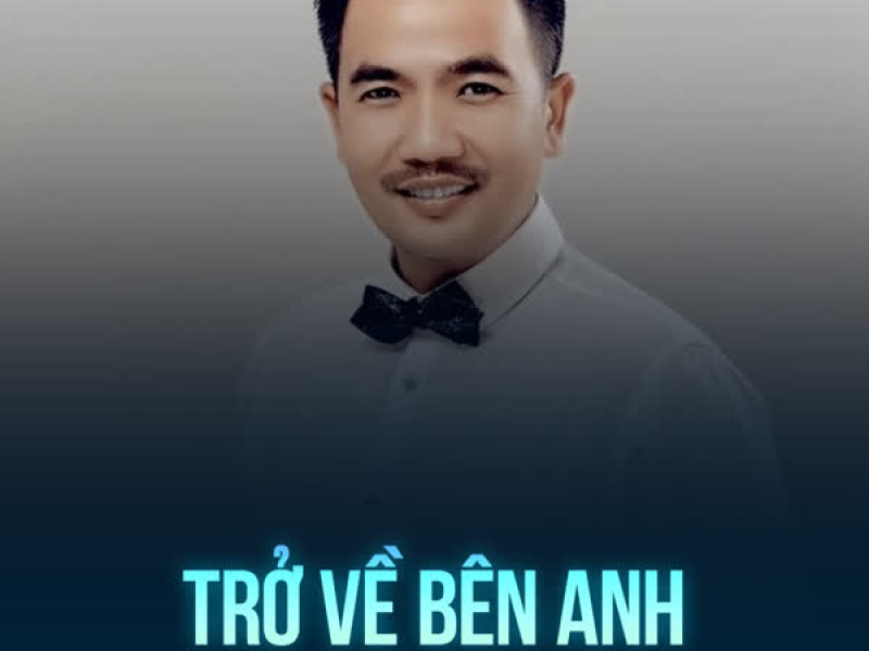 Trở Về Bên Anh (Single)