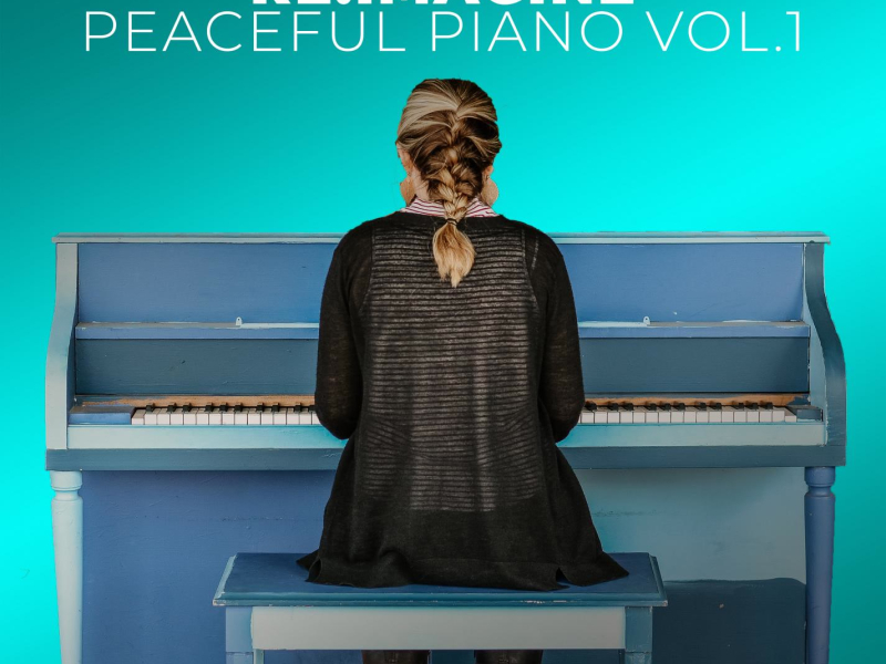 Peaceful Piano For Relaxing Vol.1