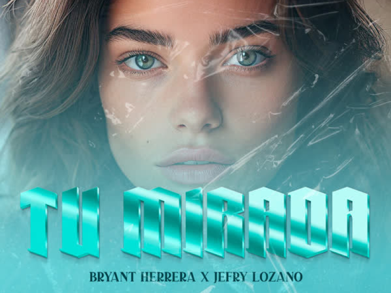 Tu Mirada (Single)