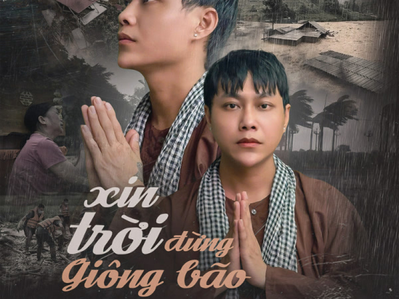 Xin Trời Đừng Giông Bão (Single)