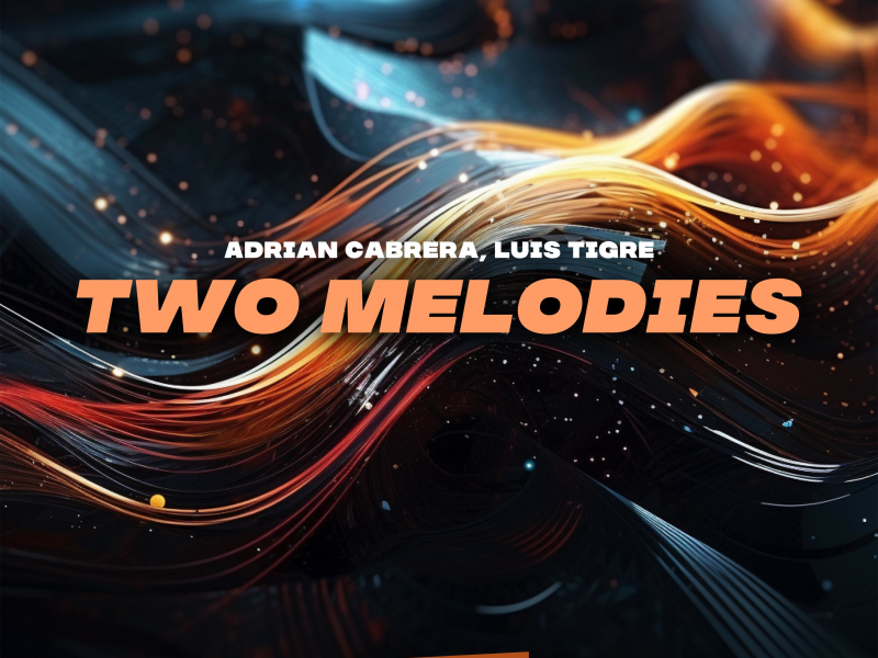Two Melodies (Single)