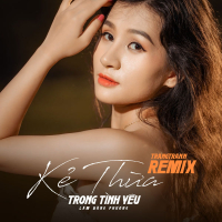 Kẻ Thừa Trong Tình Yêu (Trang Trần Remix) (Single)