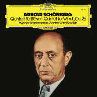 Schoenberg: Quintet, Op. 26 (New Vienna Octet; Vienna Wind Soloists — Complete Decca Recordings Vol. 9)