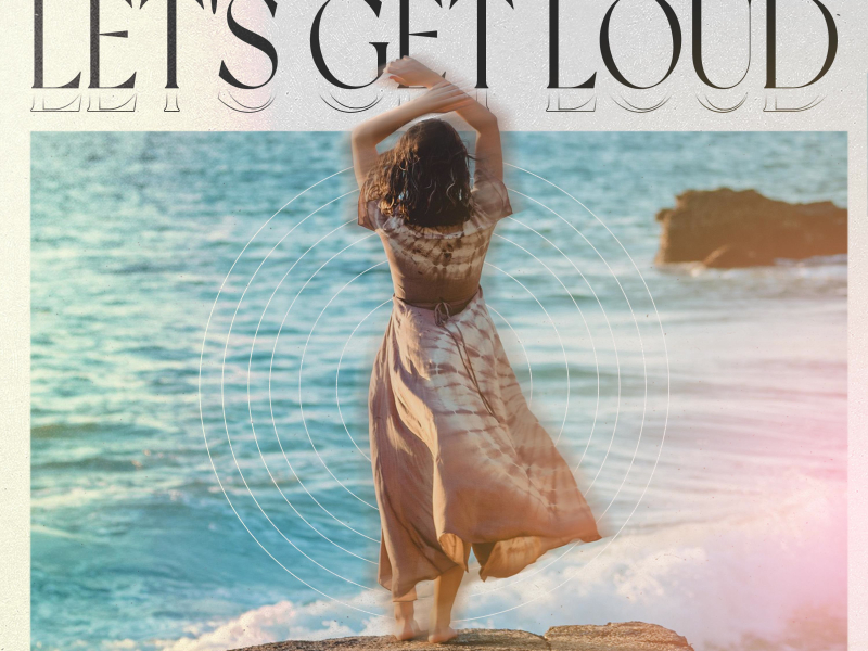 Let's Get Loud (Single)