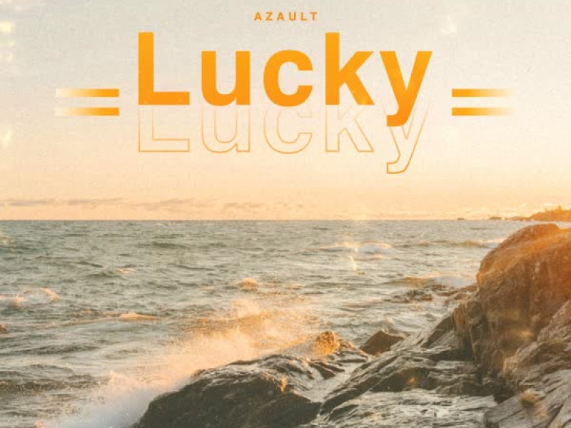 Lucky (Single)
