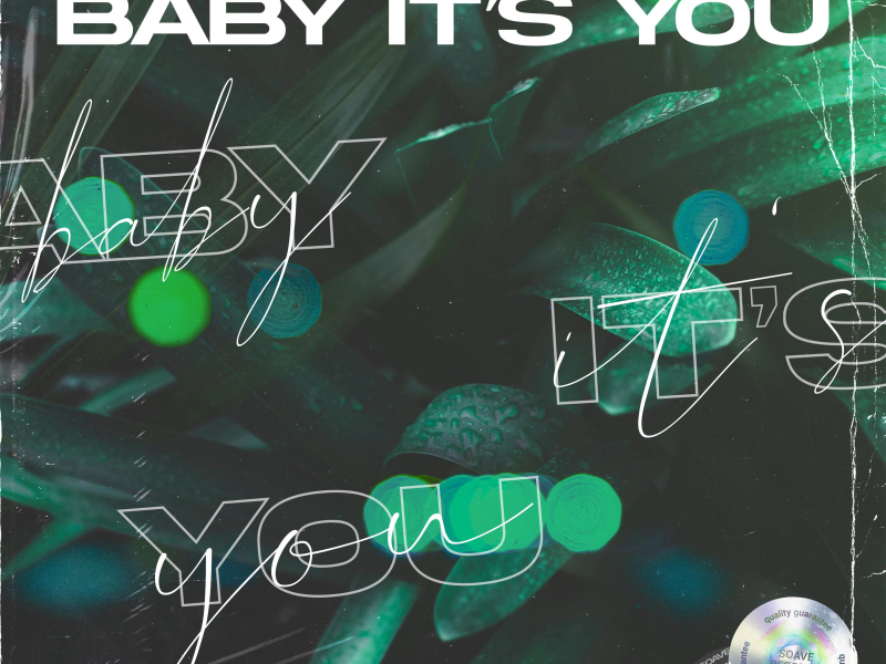 Baby It's You (Single)