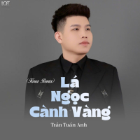 Lá Ngọc Cành Vàng (Kiroz Remix) (Single)