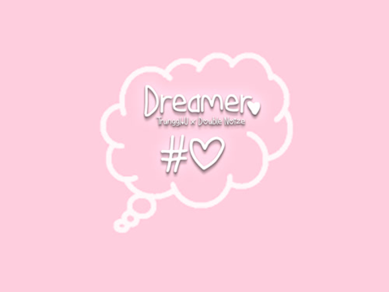 Dreamer (Single)