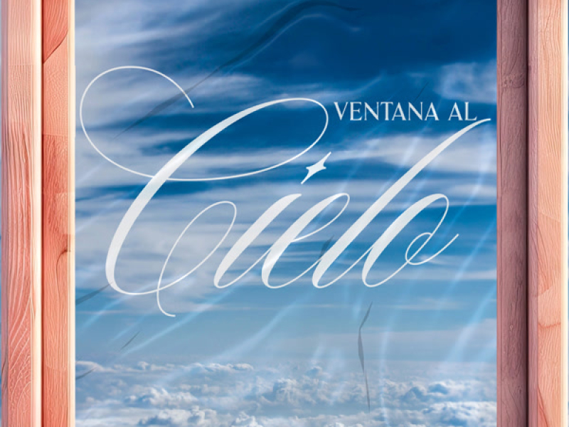 Ventana Al Cielo (Single)