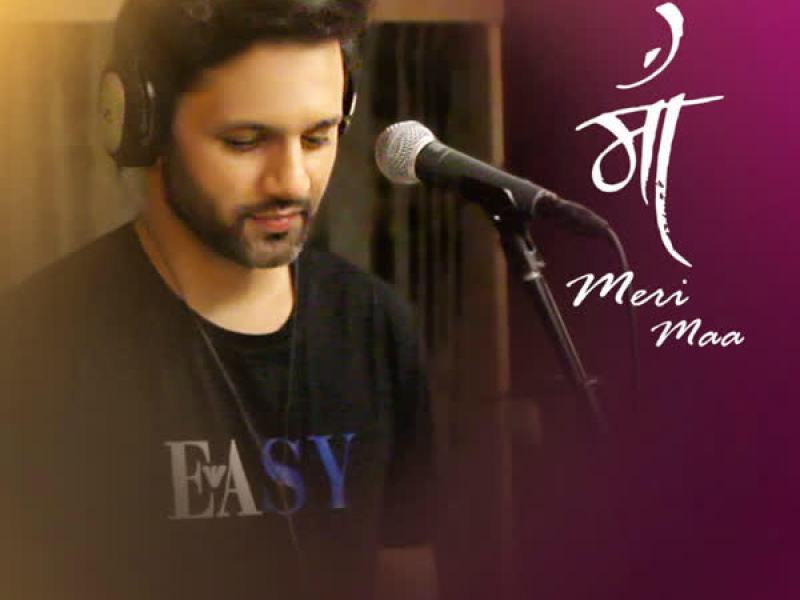 Maa Meri Maa - Single