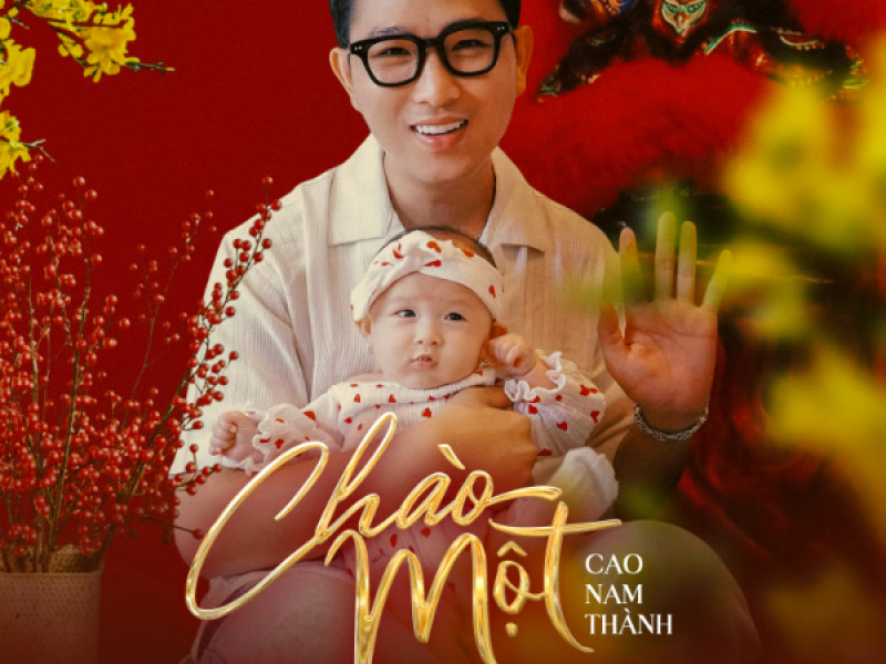 Chào Một Mùa Xuân Mới (Single)