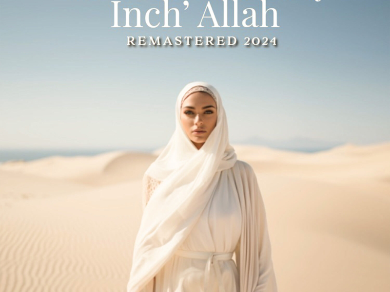 Inch' Allah (Remastered 2024) (Single)