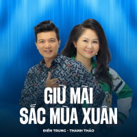 Giữ Mãi Sắc Mùa Xuân (Single)
