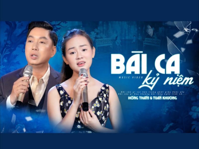 Bài Ca Kỷ Niệm (Single)