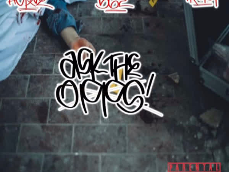 Ask The Opps (Single)