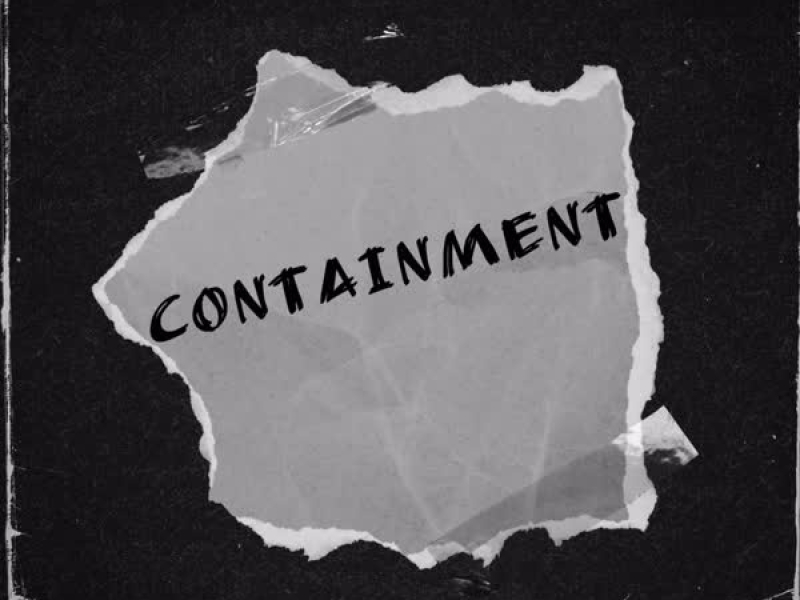 CONTAINMENT (Single)