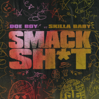 Smack Sh*t (Single)