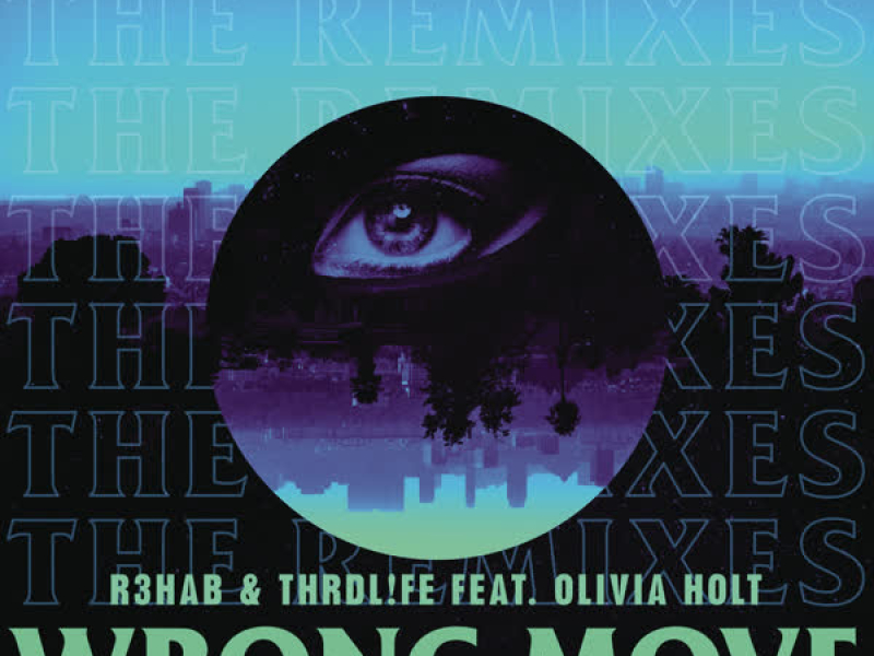 Wrong Move (Remixes) (EP)