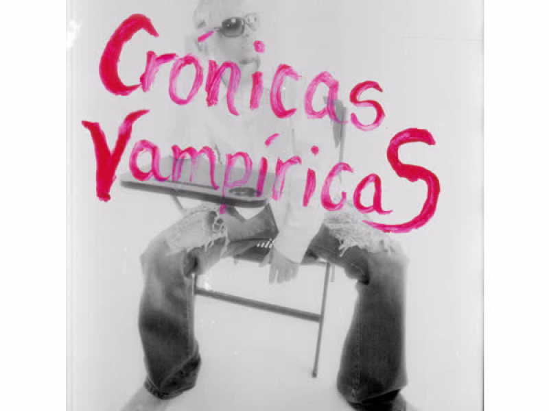 Crónicas Vampíricas (Single)