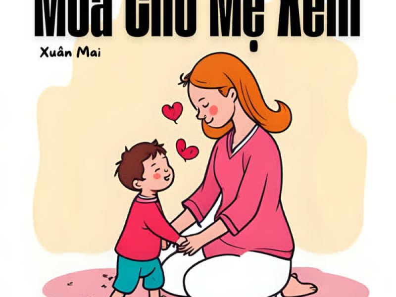 Múa Cho Mẹ Xem (Single)