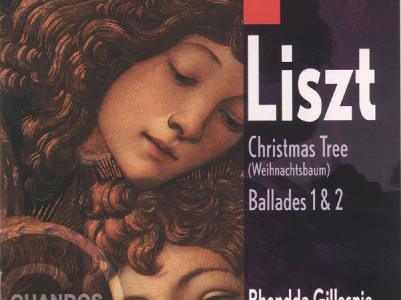 Liszt: Weihnachtsbaum & Ballades Nos. 1 & 2