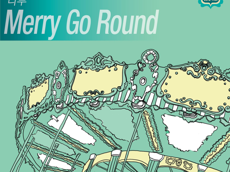 Merry Go Round (Single)