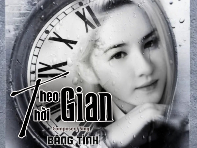 Theo Thời Gian (Single)