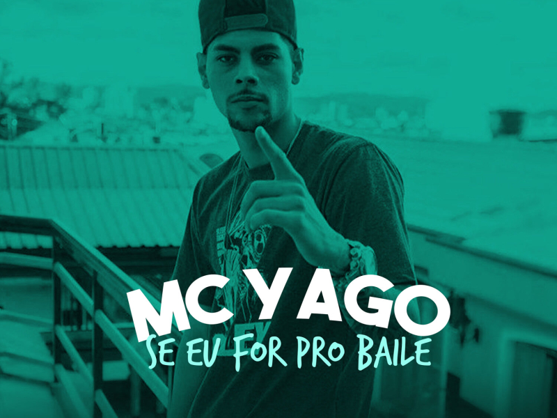 Se Eu For Pro Baile (Single)