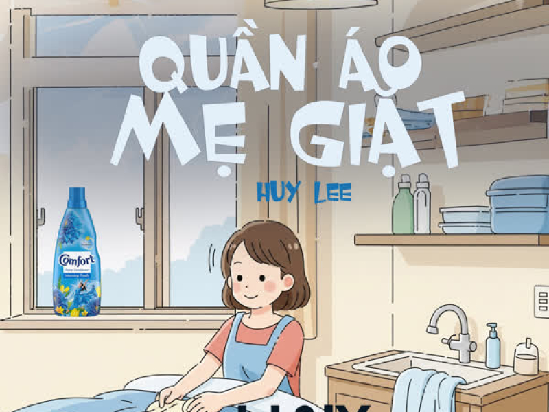 Quần Áo Mẹ Giặt (Single)