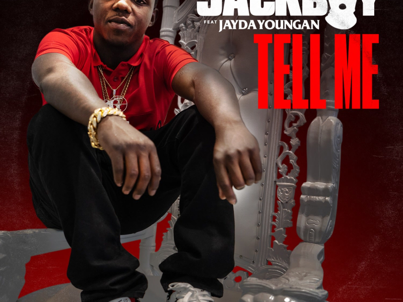Tell Me (feat. Jaydayoungan) (Single)
