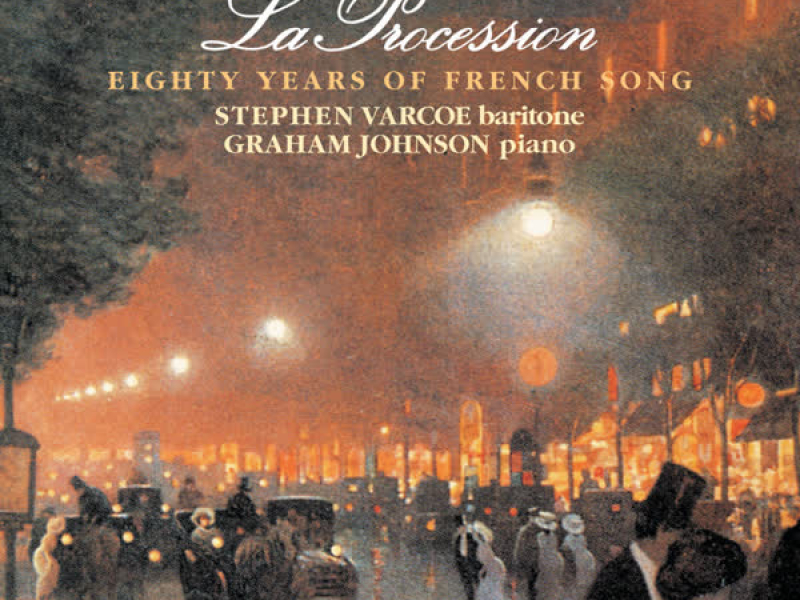 La Procession (Hyperion French Song Edition)