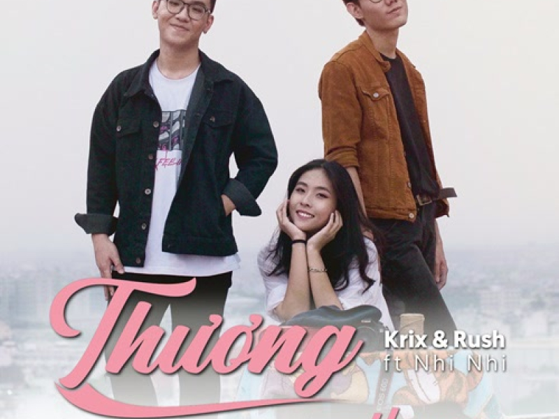 Thương Thì Nói Rằng Thương (Single)