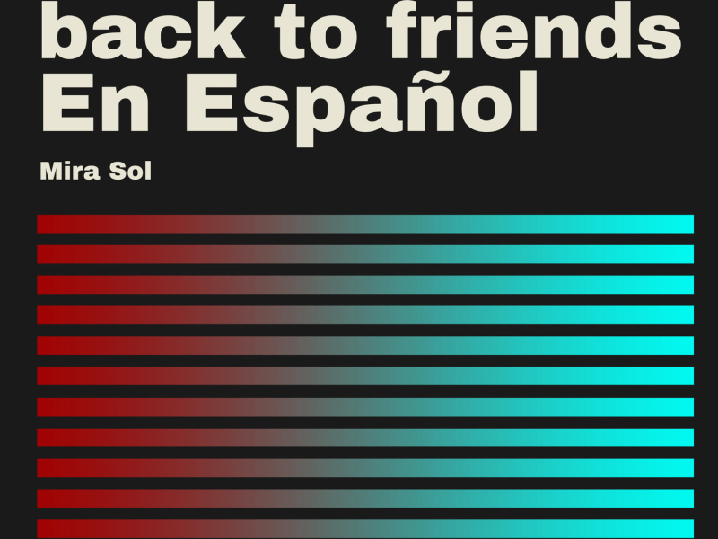 back to friends en Español (Single)