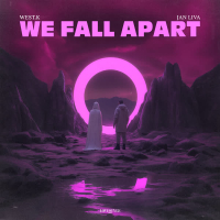 We Fall Apart (Single)