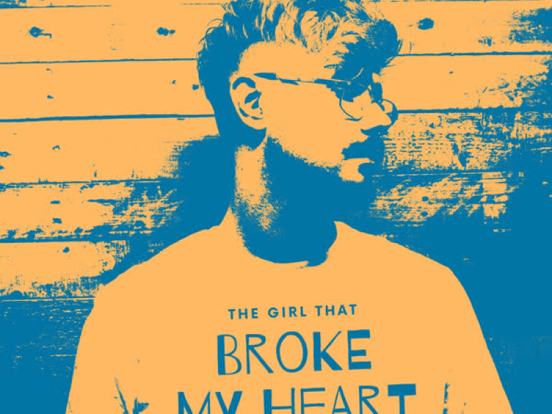 The Girl That Broke My Heart (Single)
