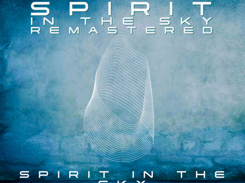 Spirit In the Sky (Remastered 2022) (EP)