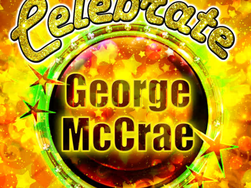 Celebrate: George Mccrae